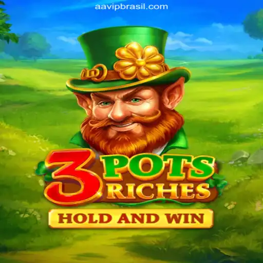 Discover the Excitement of 3potsRiches at AAvip Oficial: The Premier Brazilian Online Casino